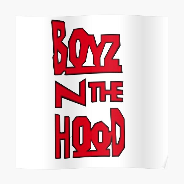 Boyz N The Hood Poster