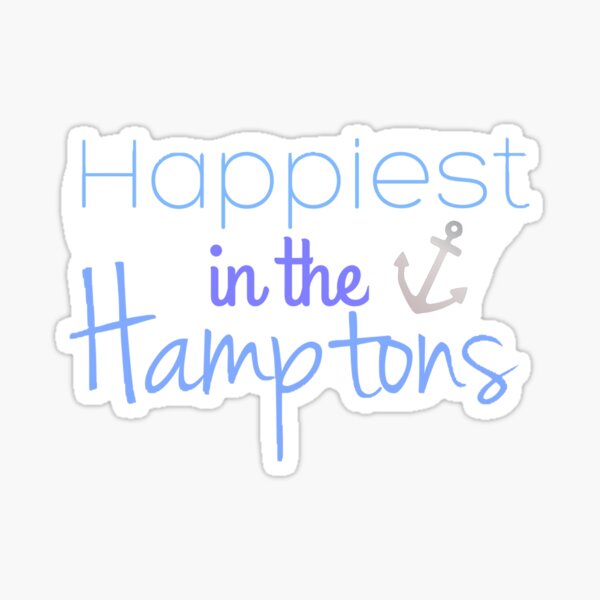 Happiest In The Hamptons Sticker