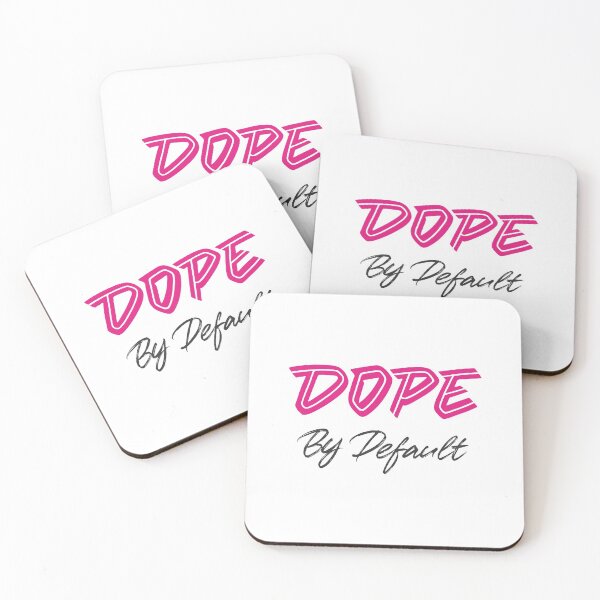 Item preview, Dope by default designed and sold by Zagach Letters.
