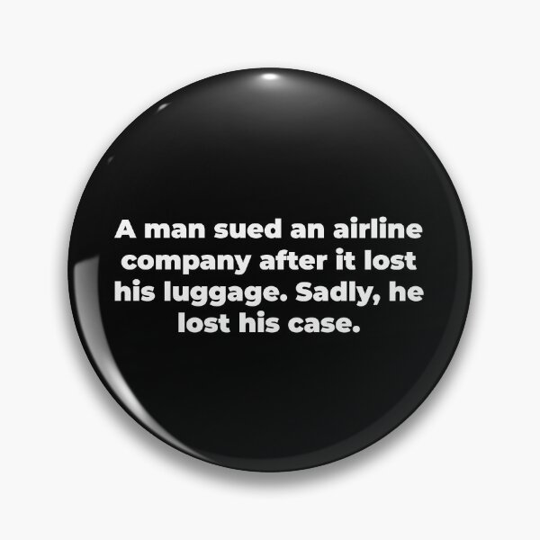 Item preview, A man sued an airline company after it lost his luggage, sadly he lost his case designed and sold by Zexten.
