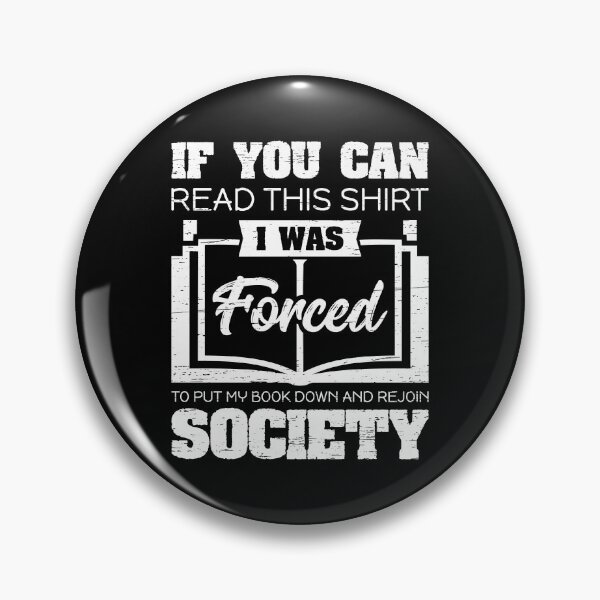 Item preview, If You Can Read This Forced To Put Book Down Rejoin Society Bookmarks Librarian Book Library Bookaholic designed and sold by shirti.