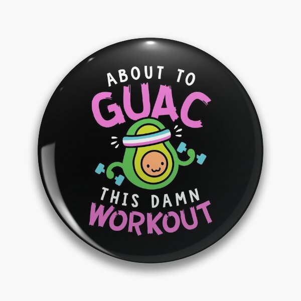 Item preview, About To Guac This Damn Workout designed and sold by Brogress Project.