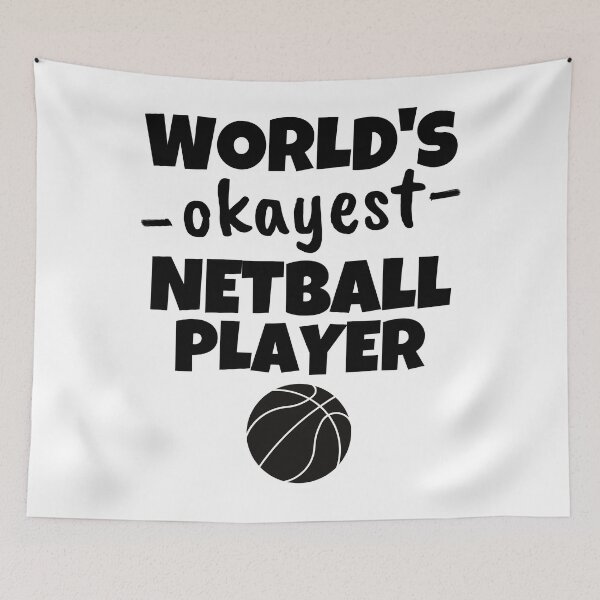 Item preview, World's okayest netball player designed and sold by TheGreenGoat.