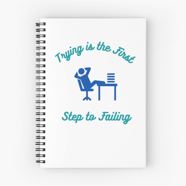Item preview, Trying Is The First Step To Failing designed and sold by HomerNixon.