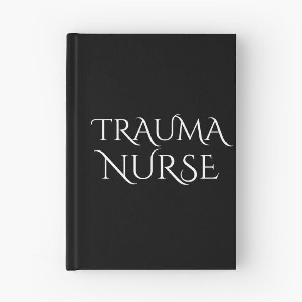 Item preview, Trauma Nurse designed and sold by Gmaish.
