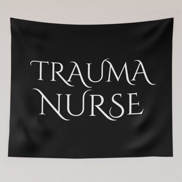 Item preview, Trauma Nurse designed and sold by Gmaish.