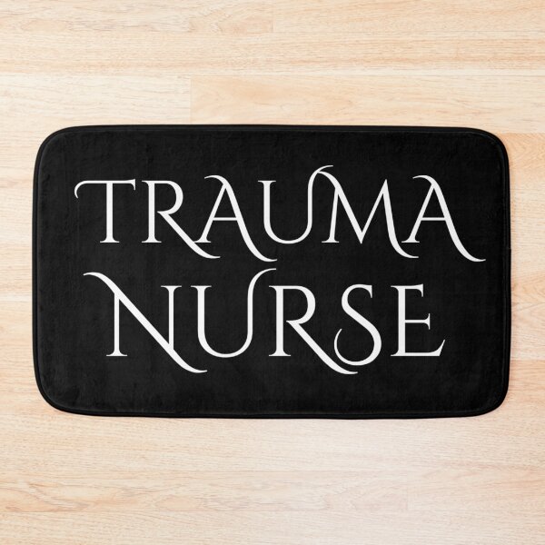 Item preview, Trauma Nurse designed and sold by Gmaish.