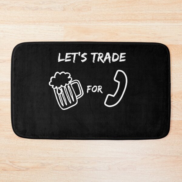 Item preview, Lets Trade Beer for Phone Number designed and sold by Marcela872020.