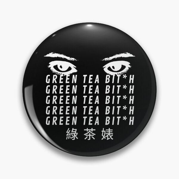 Item preview, Green Tea Bit*h (white) designed and sold by chntl-shop.