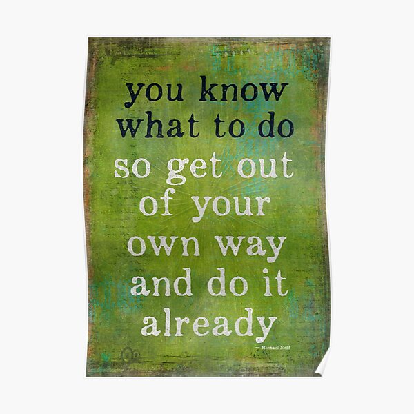 You Know What to Do Poster