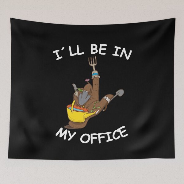 Item preview, Funny Gardener Gardening Plant I'll Be In My Office Garden designed and sold by Luxara1.