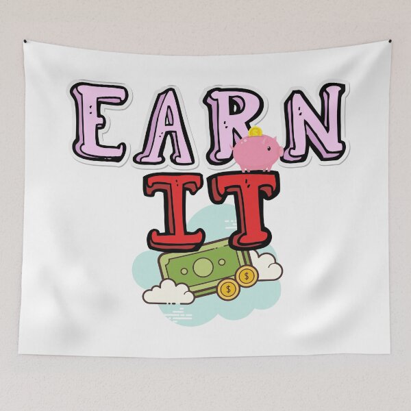Item preview, Earn it designed and sold by Yellowsprint.