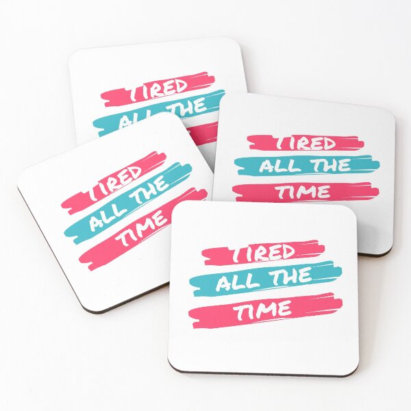 Item preview, Tired All The Time designed and sold by JMcC3.