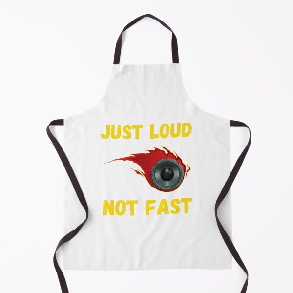 Item preview, Just Loud Not Fast designed and sold by Labradoodlesetc.