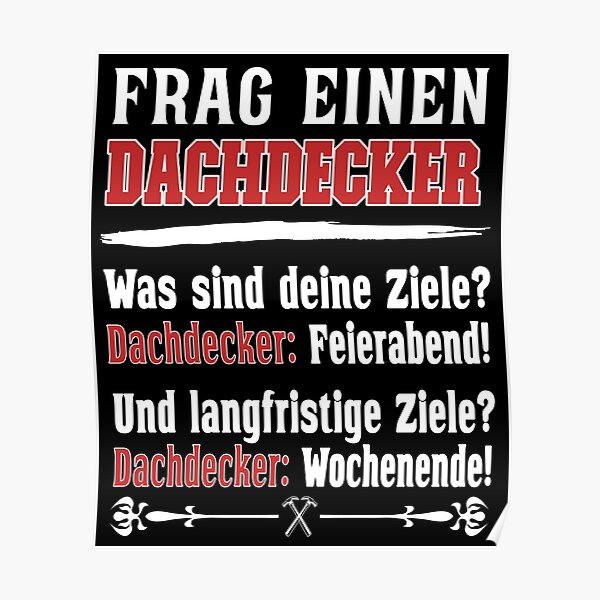Poster Dachdecker Redbubble