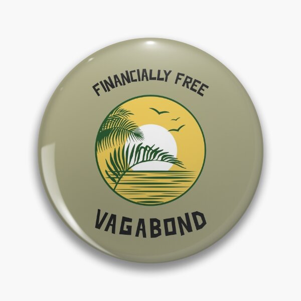 Item preview, Financially Free Vagabond designed and sold by g-raph.