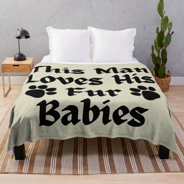 Item preview, Wordplay meme, This Man Loves his Fur Babies #2 designed and sold by Hypnotees.