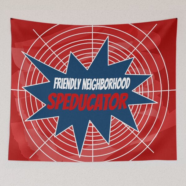 Item preview, Friendly Neighborhood Speducator designed and sold by TheBoyTeacher.