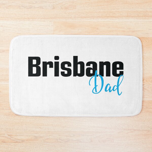 Item preview, Brisbane Dad designed and sold by ProjectX23.