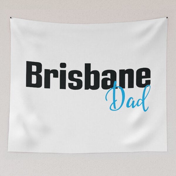 Item preview, Brisbane Dad designed and sold by ProjectX23.