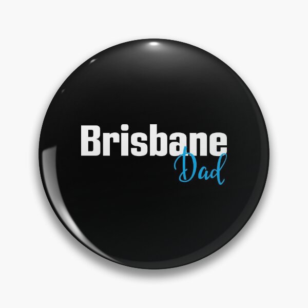 Item preview, Brisbane Dad designed and sold by ProjectX23.