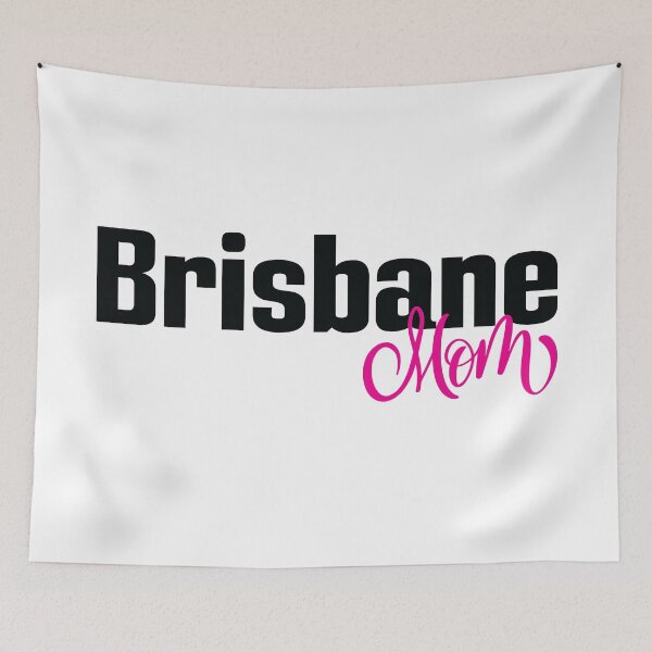 Item preview, Brisbane Mom designed and sold by ProjectX23.
