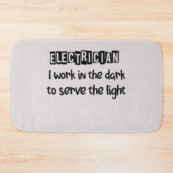 Item preview, Electrician - I work in the dark to serve the light funny quote designed and sold by unique things.