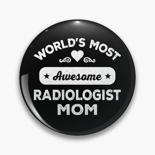 Item preview, World's most awesome radiologist mom designed and sold by SidTastic .