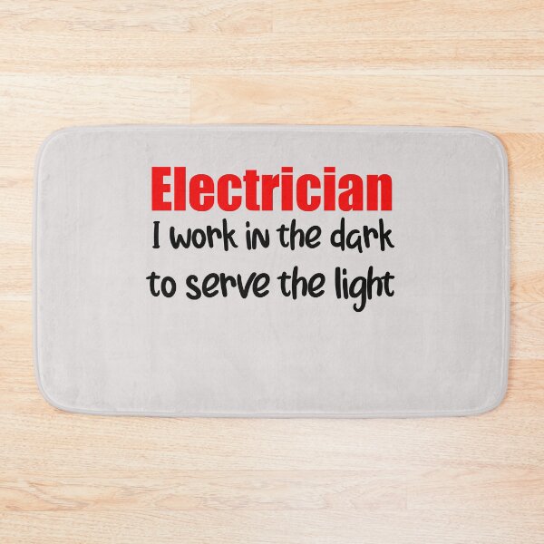 Item preview, Copy of Electrician - I work in the dark to serve the light funny quote designed and sold by unique things.