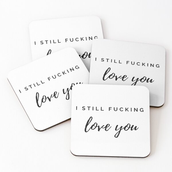 Item preview, I still fucking love you designed and sold by Missy413.