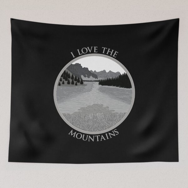 Item preview, I love the mountains, mountain landscapes, gray designed and sold by CreaVisArt.