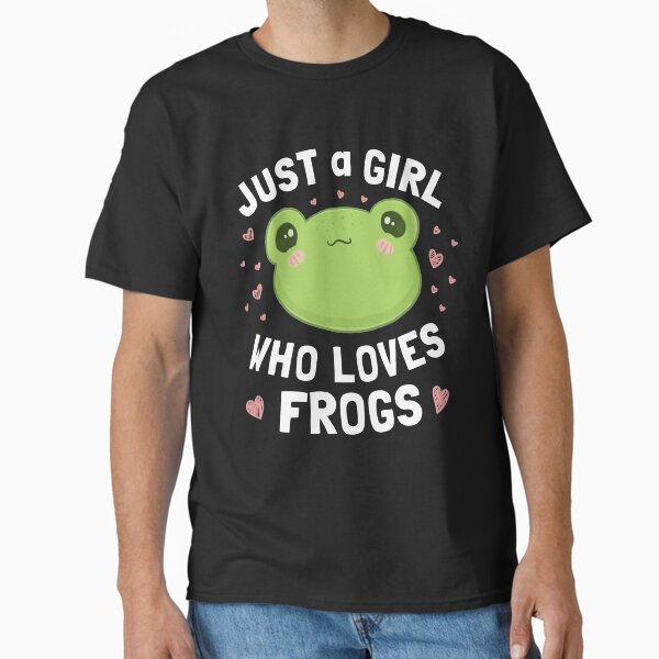 Just A Girl Who Loves Frogs Kawaii: Chubby Cottagecore Aesthetic Froggy, Perfect for Teens and Birthday Celebrations Classic T-Shirt