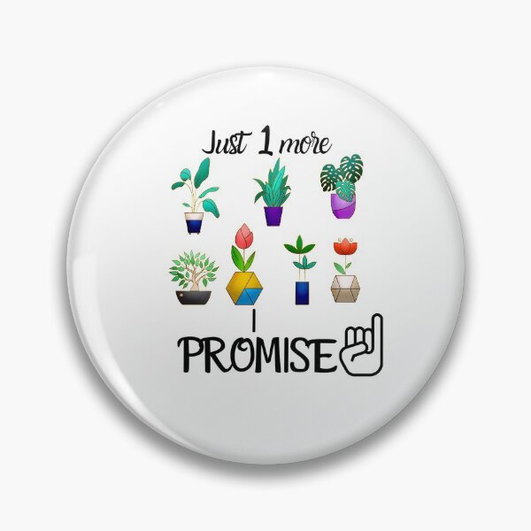 Item preview, Just One More Plant I Promise designed and sold by 52andretired.