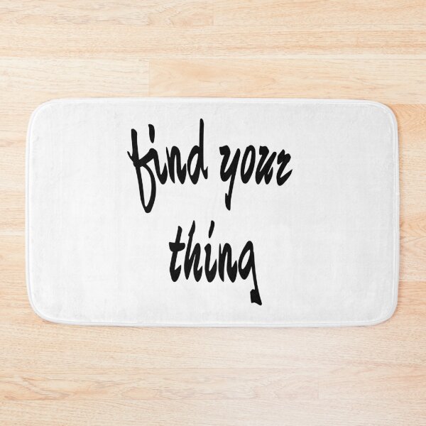 Item preview, Find Your Thing designed and sold by Benlito.