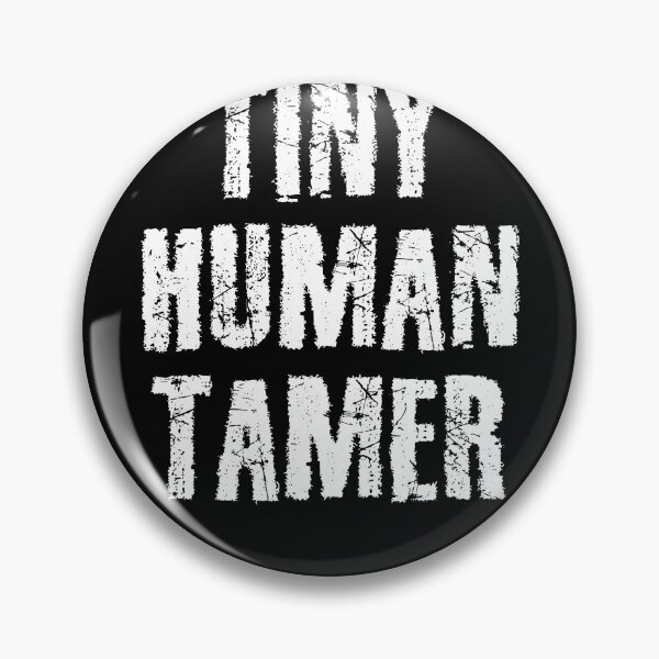 Item preview, Tiny Human Tamer: funny mom, funny teacher, sarcastic teacher, parenting, mom of boys, mom of both, new mom designed and sold by Simoakn.
