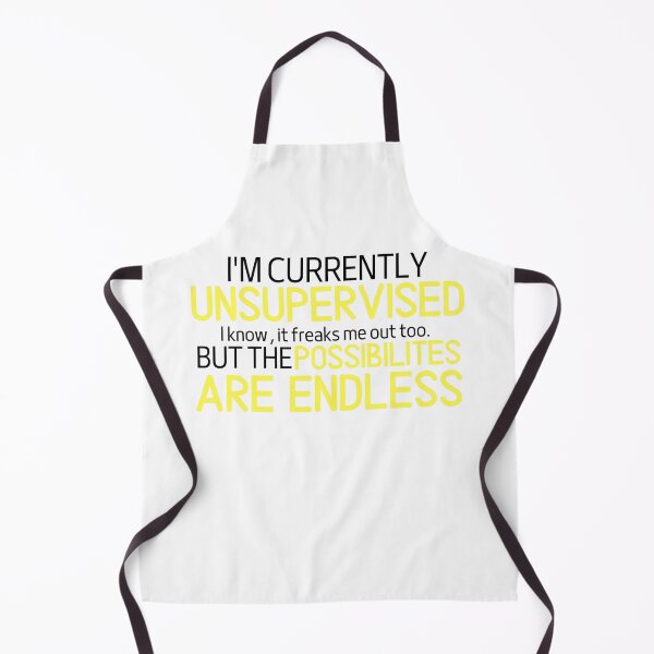 Item preview, I'm currently unsupervised humor sarcastic funny shirt designed and sold by Castore design.