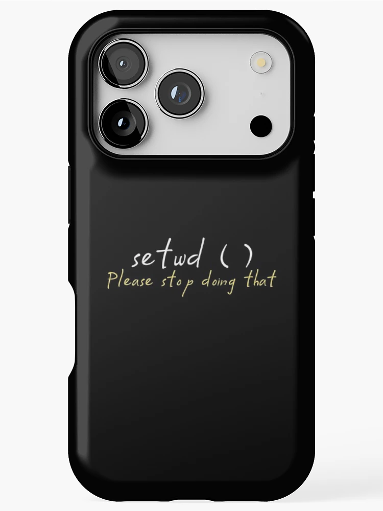 Thumbnail 1 of 4, iPhone Case, setwd() please stop doing that - R programming - R packages designed and sold by Birdhead.