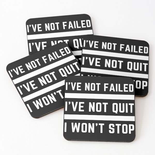 Item preview, I've Not Failed I've Not Quit I Won't Stop designed and sold by BeBetterDaily.