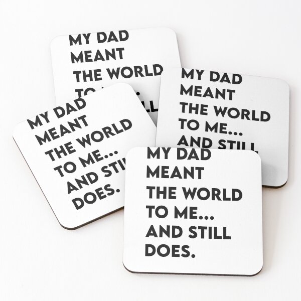 Item preview, My Dad Meant The World To Me And Still Does designed and sold by Heddar Badreddine.