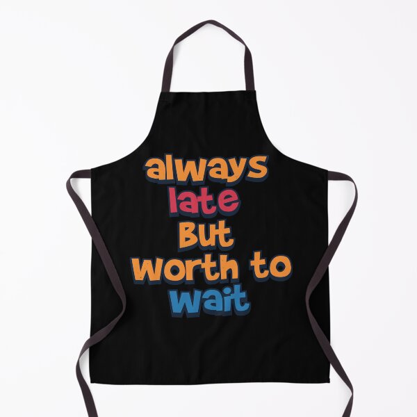 Item preview, always late but worth to wait designed and sold by pixeldsigns.