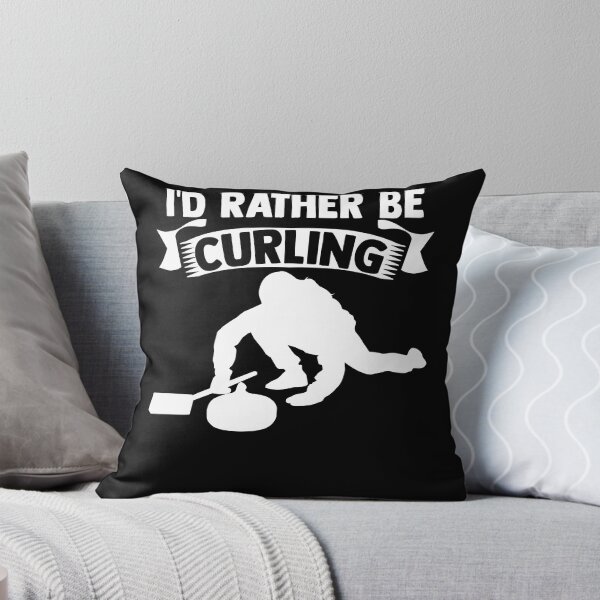 Item preview, I'D Rather Be Curling Curler Curling Quote Curling Stone designed and sold by Nessshirts.