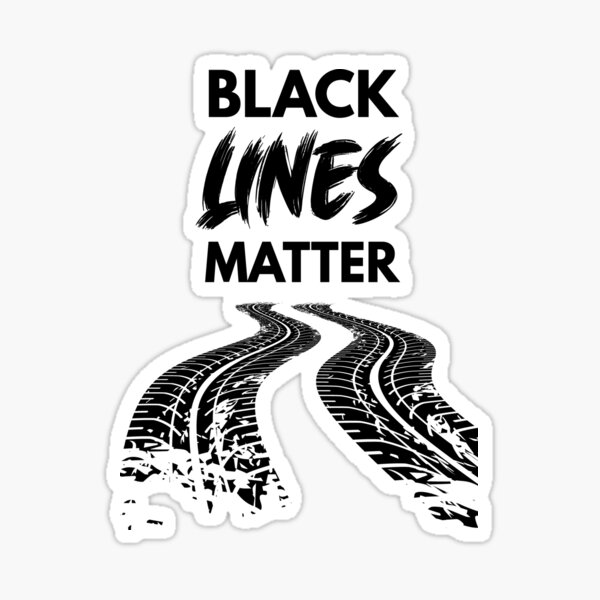 "Black Lines Matter, Car Guy Gift, Car Lover Gift, Car Enthusiast