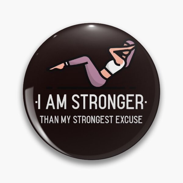 Item preview, I Am Stronger Than My Strongest Excuse designed and sold by Evartdesign.