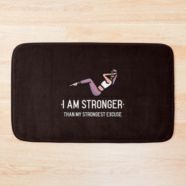 Item preview, I Am Stronger Than My Strongest Excuse designed and sold by Evartdesign.