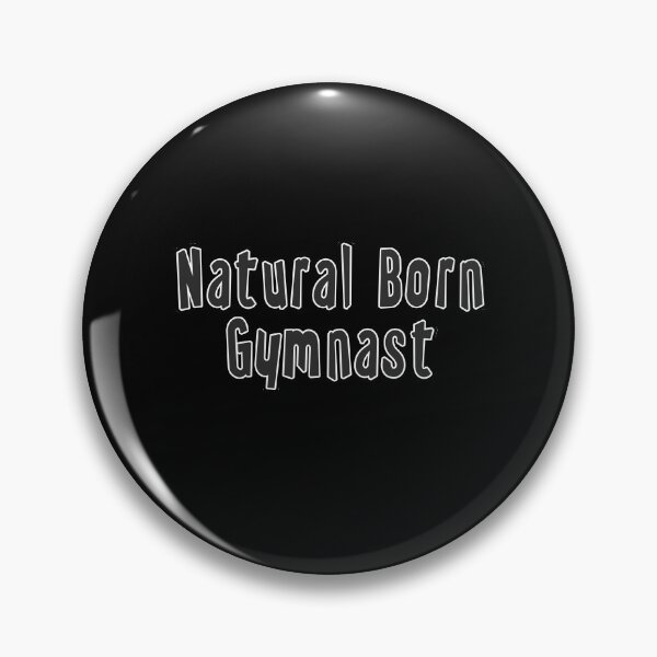 Item preview, Natural Born Gymnast designed and sold by iamhewho.