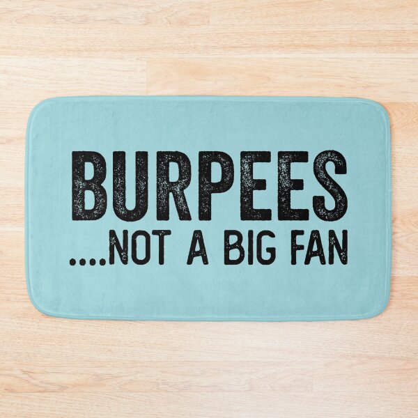 Item preview, Burpees, not a fan - Funny Fitness humor designed and sold by WolfSpiritCo.