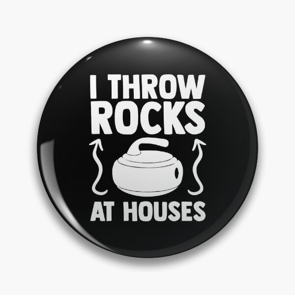 Item preview, I Throw Rocks at Houses Funny Curling Quote Curling Stone designed and sold by Nessshirts.