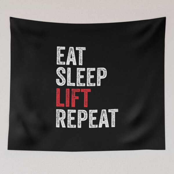 Item preview, Eat Sleep Lift Repeat - Gym Lifting humor designed and sold by WolfSpiritCo.