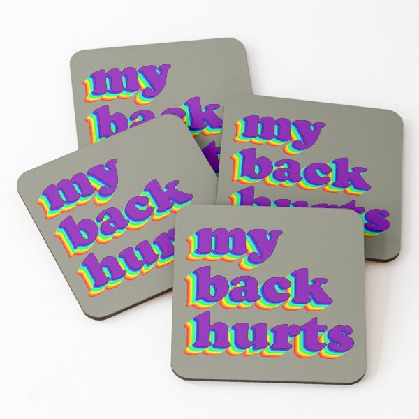 Item preview, My Back Hurts designed and sold by Aspen Steeves.