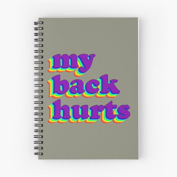 Item preview, My Back Hurts designed and sold by Aspen Steeves.